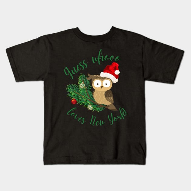 Rockefeller the Owl Guess Whooo Loves New York Christmas Kids T-Shirt by MalibuSun